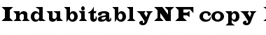 Download Indubitably NF Regular Font Title Preview