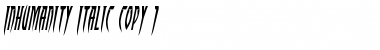Download Inhumanity Italic Italic Font Title Preview
