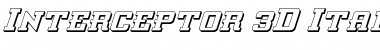 Download Interceptor 3D Italic Italic Font Title Preview