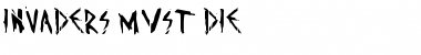 Download Invaders must die Invaders must die Font Title Preview