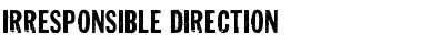 Download Irresponsible Direction Regular Font Title Preview