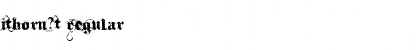 Download Ithorn?t Regular Font Title Preview
