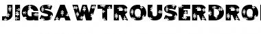 Download Jigsaw Trouserdrop Regular Font Title Preview