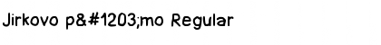 Download Jirkovo pҳmo Regular Font Title Preview