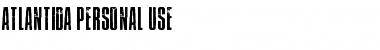 Download Atlantida PERSONAL USE Regular Font Title Preview