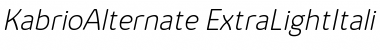 Download Kabrio Alternate ExtraLight Italic Font
