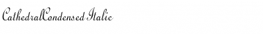 Download CathedralCondensed Italic Font Title Preview
