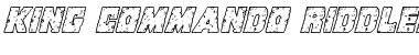 Download King Commando Riddled III Italic Italic Font Title Preview