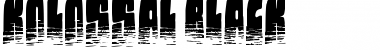 Download Kolossal black Regular Font Title Preview