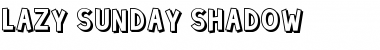 Download Lazy Sunday Shadow Font Title Preview