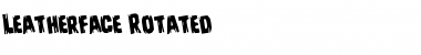 Download Leatherface Rotated Regular Font Title Preview