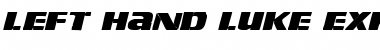 Download Left Hand Luke Expanded Italic Expanded Italic Font Title Preview