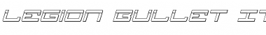 Download Legion Bullet Italic Italic Font Title Preview