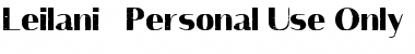 Download Leilani - Personal Use Only Regular Font Title Preview
