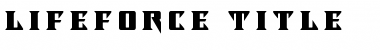 Download Lifeforce Title Regular Font Title Preview