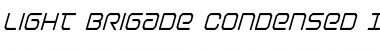 Download Light Brigade Condensed Italic Condensed Italic Font Title Preview