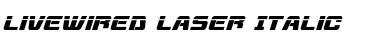 Download Livewired Laser Italic Italic Font Title Preview