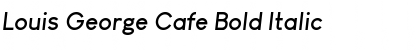 Download Louis George Cafe Bold Italic Font Title Preview