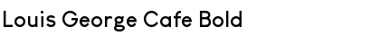 Download Louis George Cafe Bold Font Title Preview