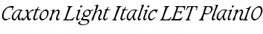 Download Caxton Light Italic LET Plain Font Title Preview