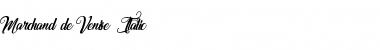 Download Marchand de Venise Italic Font Title Preview