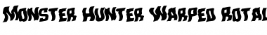 Download Monster Hunter Warped Rotalic Italic Font
