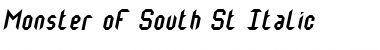 Download Monster oF South St Italic Font