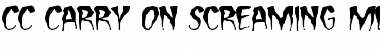 Download CC Carry On Screaming Medium Font Title Preview