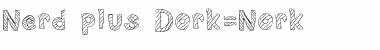 Download Nerd plus Dork=Nork Medium Font