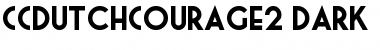 Download CCDutchCourage2 Dark Font Title Preview