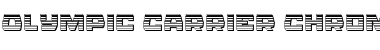 Download Olympic Carrier Chrome Regular Font Title Preview