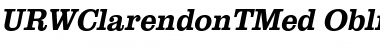 Download URWClarendonTMed Oblique Font