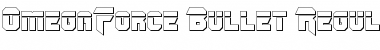 Download OmegaForce Bullet Regular Font Title Preview