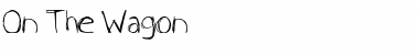 Download On The Wagon Regular Font Title Preview