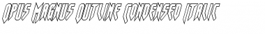 Download Opus Magnus Outline Condensed Italic Condensed Italic Font Title Preview