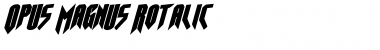 Download Opus Magnus Rotalic Italic Font Title Preview