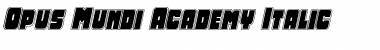 Download Opus Mundi Academy Italic Italic Font Title Preview