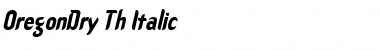 Download OregonDry Th Italic Italic Font Title Preview