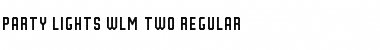 Download Party Lights [WLM] Two Regular Font Title Preview