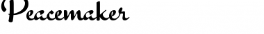 Download Peacemaker Regular Font Title Preview