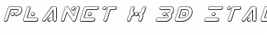 Download Planet X 3D Italic Italic Font Title Preview