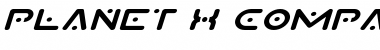 Download Planet X Compact Expanded Italic Expanded Italic Font Title Preview