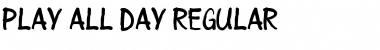 Download Play all day Regular Font Title Preview