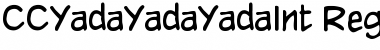 Download CCYadaYadaYadaInt Regular Font Title Preview