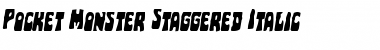 Download Pocket Monster Staggered Italic Italic Font Title Preview