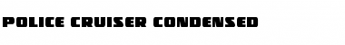 Download Police Cruiser Condensed Condensed Font Title Preview