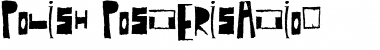 Download Polish Posterisation Regular Font Title Preview