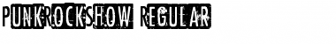 Download PunkRockShow Regular Font Title Preview