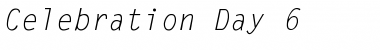 Download Celebration Day 6 Regular Font Title Preview