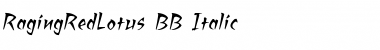 Download RagingRedLotus BB Italic Font